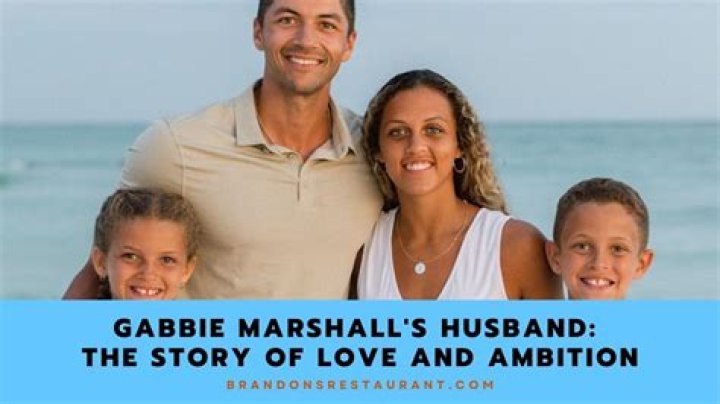 Uncovering The Life And Impact Of Gabbie Marshall's Husband