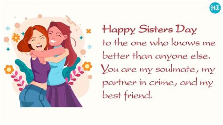 Valentine's Quotes For The Cherished Bond Of Sisters